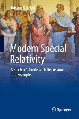 Modern Special Relativity(English, Paperback, Rafelski Johann)