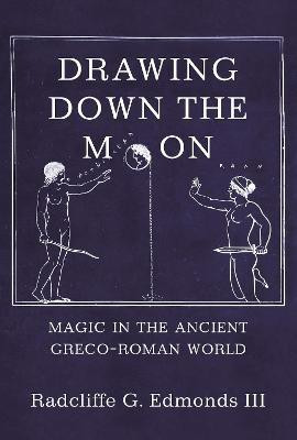 Drawing Down the Moon(English, Paperback, III Radcliffe G. Edmonds,)