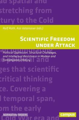 Scientific Freedom under Attack(English, Paperback, unknown)