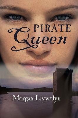 Granuaile: Pirate Queen(English, Paperback, Llywelyn Morgan)