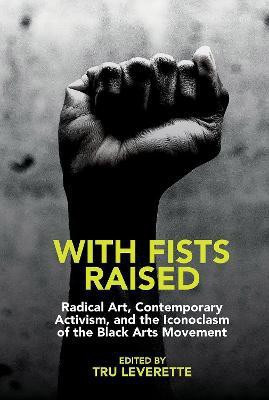 With Fists Raised(English, Hardcover, unknown)