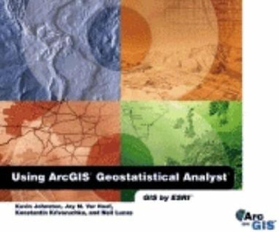 Using Arcgis Geostatistical Analyst(English, Paperback, Johnston Kevin)