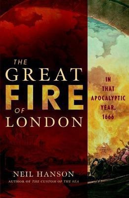 The Great Fire of London(English, Hardcover, Hanson Neil)