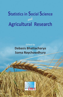 Statistics in Social Science and Agricultural Research First  Edition(English, Hardcover, Debasis Bhattacharya, S. Roy Chowdhury)