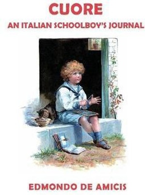 Cuore (Heart) [English Edition](English, Paperback, De Amicis Edmondo)