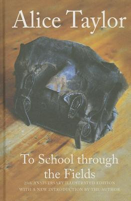 To School Through the Fields(English, Hardcover, Taylor Alice)