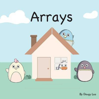 Arrays(English, Paperback, Lee Dougy)