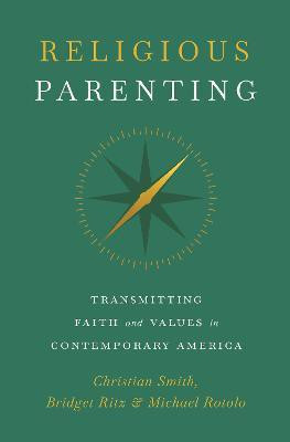 Religious Parenting(English, Paperback, Smith Christian)