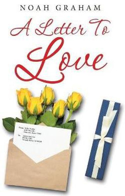 A Letter to Love(English, Paperback, Graham Noah)