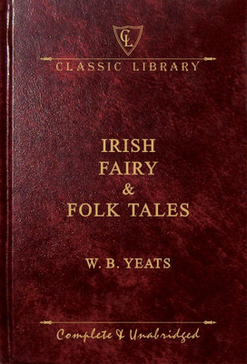 IRISH FAIRY & FOLK TALES(Hardcover, W.B.Yerts)