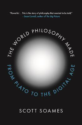The World Philosophy Made(English, Paperback, Soames Scott)