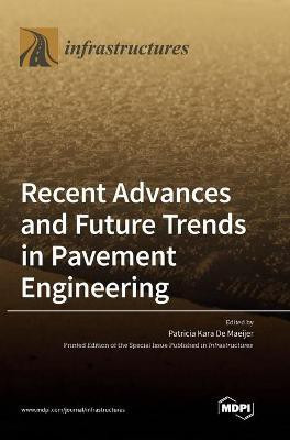 Recent Advances and Future Trends in Pavement Engineering(English, Hardcover, unknown)