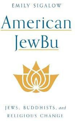 American JewBu(English, Paperback, Sigalow Emily)