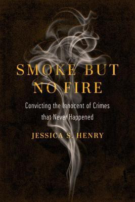 Smoke but No Fire(English, Paperback, Henry Jessica S.)