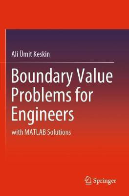 Boundary Value Problems for Engineers(English, Paperback, Keskin Ali UEmit)