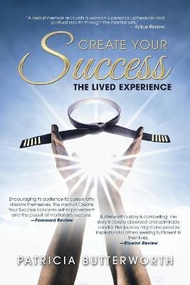 Create Your Success(English, Paperback, Butterworth Patricia)