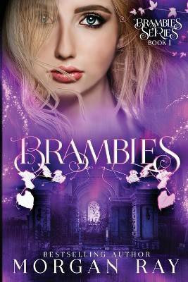 Brambles(English, Paperback, Ray Morgan)