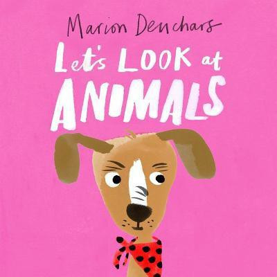Let's Look At... Animals(English, Board book, Deuchars Marion)