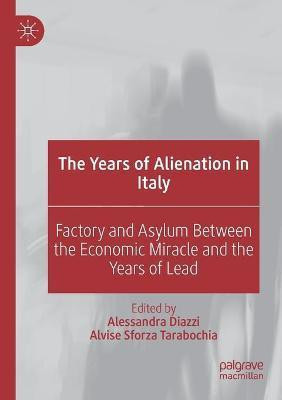 The Years of Alienation in Italy(English, Paperback, unknown)