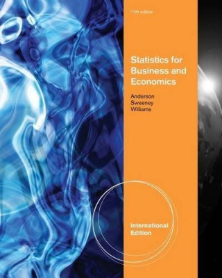 Statistics for Business and Economics (With CD) 11th  Edition(English, Paperback, Thomas A. Williams, David R. Anderson, Dennis J. Sweeney)