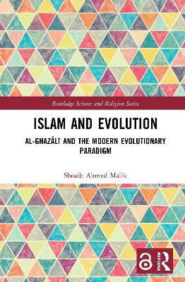 Islam and Evolution(English, Paperback, Malik Shoaib Ahmed)