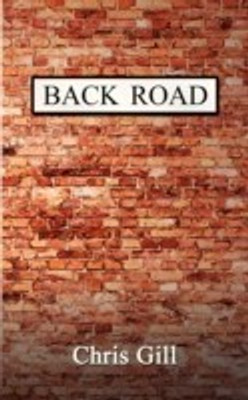 Back Road(English, Paperback, Gill Chris)