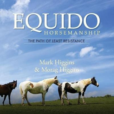 EQUIDO: PATH OF LEAST RESISTANCE(English, Paperback, Higgins Morag)