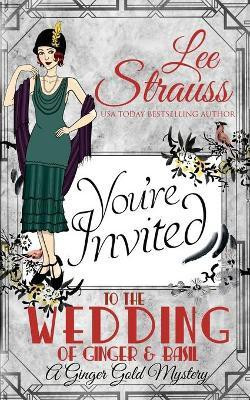 The Wedding of Ginger & Basil(English, Paperback, Strauss Lee)