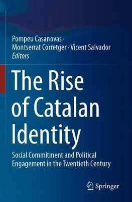 The Rise of Catalan Identity(English, Paperback, unknown)