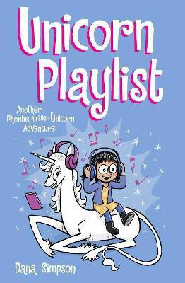 Unicorn Playlist: Volume 14(English, Paperback, Simpson Dana)