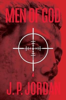 Men of God(English, Paperback, Jordan J P)