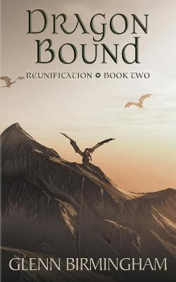 Dragon Bound(English, Paperback, Birmingham Glenn)