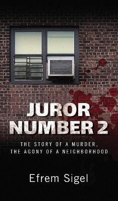 Juror Number 2(English, Hardcover, Sigel Efrem)