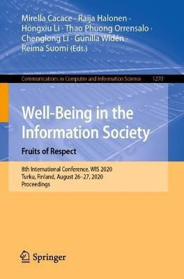 Well-Being in the Information Society. Fruits of Respect(English, Paperback, unknown)