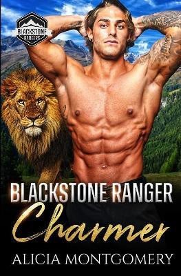 Blackstone Ranger Charmer(English, Paperback, Montgomery Alicia)