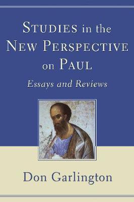 Studies in the New Perspective on Paul(English, Hardcover, Garlington Don)