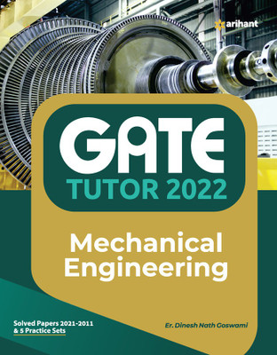 Arihant Gate Tutor 2022 Mechanical Engineering With Solved Papers 2011-2021(Paperback, DR. DINESH NATH GOSWAMI)