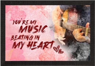 eCraftIndia You are my MUSIC beating in MY HEART Love Theme Quote Satin Matt Texture UV Art Painting Ink 10 inch x 35 inch Painting(With Frame)