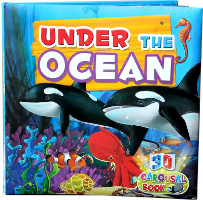 Under The Ocean 3D Carousel Book(Hardcover, Brijbasi Art Press Limited Noida)