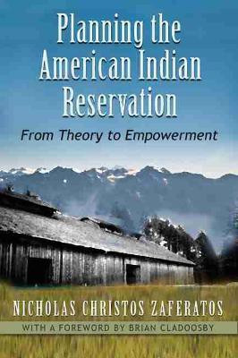 Planning the American Indian Reservation(English, Electronic book text, Zaferatos Nicholas Christos)