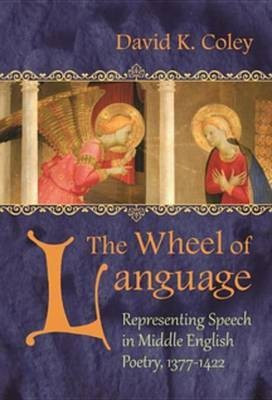 The Wheel of Language(English, Electronic book text, Coley David)