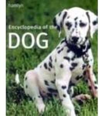 Encyclopedia of the Dog(English, Hardcover, unknown)