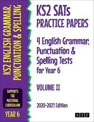 KS2 SATs Practice Papers 4 English Grammar, Punctuation and Spelling Tests for Year 6(English, Paperback, STP Books)