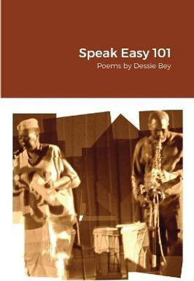 Speak Easy 101(English, Paperback, Bey Dessie)