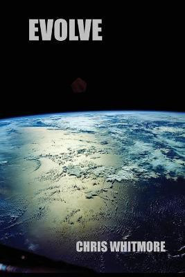 Evolve(English, Paperback, Whitmore Chris)