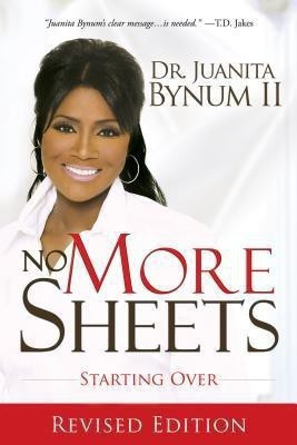No More Sheets(English, Paperback, Bynum Juanita)