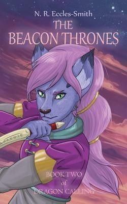 The Beacon Thrones(English, Paperback, Eccles-Smith Naomi Ruth)