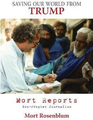 Saving Our World From Trump(English, Paperback, Rosenblum Mort)