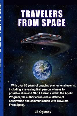 Travelers from Space(English, Paperback, Oglesby James)