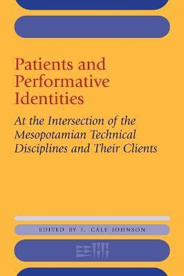 Patients and Performative Identities(English, Hardcover, unknown)